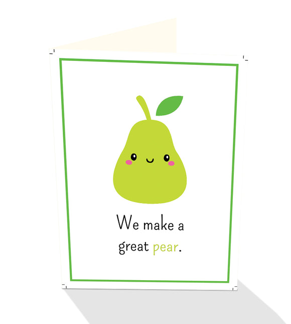 We make a Great Pear greeting card published by Cloud Publishing