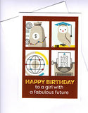 Happy Birthday greeting card to a girl with a fabulous future by artist Sally Pryor and published by Cloud Publishing